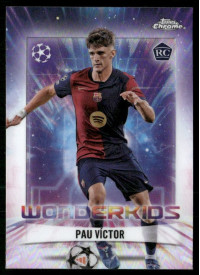 Pau Víctor, Kartička, Topps Chrome UEFA Club Competitions 2024-2025