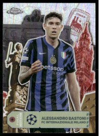 Alessandro Bastoni, Kartička, Topps Chrome UEFA Club Competitions 2024-2025