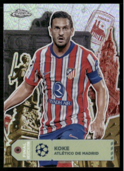 Koke, Kartička, Topps Chrome UEFA Club Competitions 2024-2025
