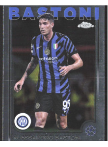 Alessandro Bastoni, Kartička, Topps Chrome UEFA Club Competitions 2024-2025, BASE
