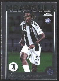 Samuel Mbangula, Kartička, Topps Chrome UEFA Club Competitions 2024-2025, BASE