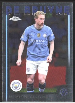 Kevin De Bruyne, Kartička, Topps Chrome UEFA Club Competitions 2024-2025, BASE