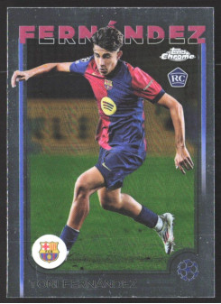 Toni Fernández, Card, Topps Chrome UEFA Club Competitions 2024-2025, BASE