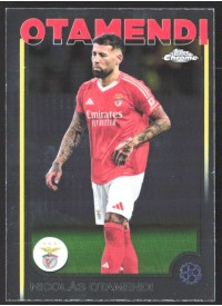 Nicolás Otamendi, Kartička, Topps Chrome UEFA Club Competitions 2024-2025, BASE Nicolás Otamendi, Kartička, Topps Chrome UEFA Club Competitions 2024-2025, BASE