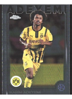 Karim Adeyemi, Kartička, Topps Chrome UEFA Club Competitions 2024-2025, BASE