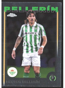 Héctor Bellerín, Kartička, Topps Chrome UEFA Club Competitions 2024-2025, BASE