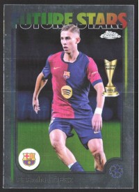Fermín López, Kartička, Topps Chrome UEFA Club Competitions 2024-2025, BASE Fermín López, Kartička, Topps Chrome UEFA Club Competitions 2024-2025, BASE