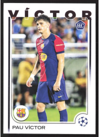 Pau Víctor, Kartička, Topps UEFA Club Competitions 2024-25, BASE