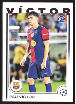 Pau Víctor, Kartička, Topps UEFA Club Competitions 2024-25, BASE
