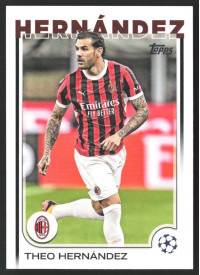 Theo Hernández, Kartička, Topps UEFA Club Competitions 2024-25, BASE