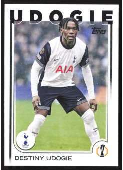 Destiny Udogie, Kartička, Topps UEFA Club Competitions 2024-25, BASE