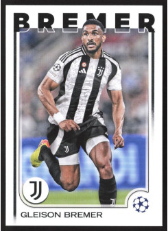 Gleison Bremer, Kartička, Topps UEFA Club Competitions 2024-25, BASE