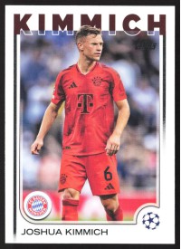 Joshua Kimmich, Kartička, Topps UEFA Club Competitions 2024-25, BASE