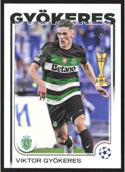 Viktor Gyökeres, Kartička, Topps UEFA Club Competitions 2024-25, BASE