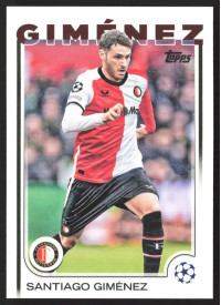 Santiago Giménez, Kartička, Topps UEFA Club Competitions 2024-25, BASE