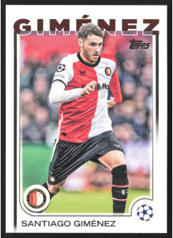 Santiago Giménez, Kartička, Topps UEFA Club Competitions 2024-25, BASE