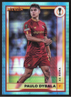 Paulo Dybala, Kartička, Topps Merlin Chrome UEFA Club Competitions 2022-2023, BASE