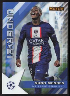 Nuno Mendes, Kartička, Topps Merlin Chrome UEFA Club Competitions 2022-2023, INSERT