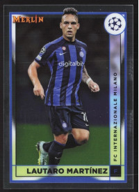 Lautaro Martinez, Kartička, Topps Merlin Chrome UEFA Club Competitions 2022-2023, BASE