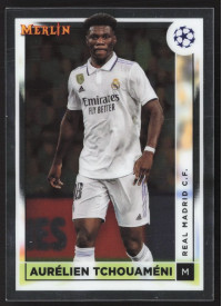 Aurelien Tchouameni, Kartička, Topps Merlin Chrome UEFA Club Competitions 2022-2023, BASE