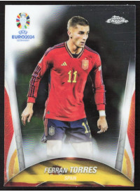 Ferran Torres, Kartička, Topps Chrome UEFA Euro 2024, BASE