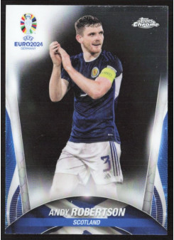 Andy Robertson, Kartička, Topps Chrome UEFA Euro 2024, BASE