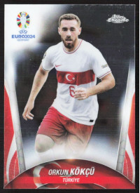 Orkun Kökcü, Kartička, Topps Chrome UEFA Euro 2024, BASE