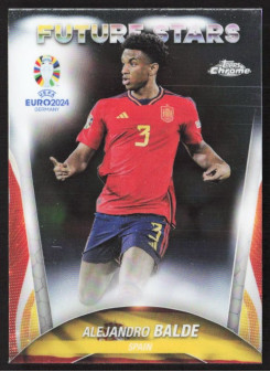 Alejandro Balde, Kartička, Topps Chrome UEFA Euro 2024, BASE