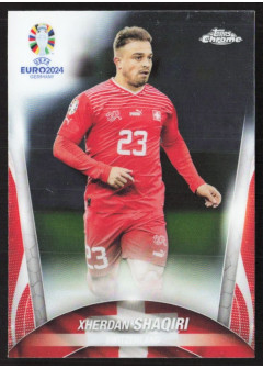 Xherdan Shaqiri, Kartička, Topps Chrome UEFA Euro 2024, BASE