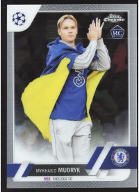 Mykhailo Mudryk, Kartička, Topps Chrome UEFA Club Competitions 2022-2023, BASE
