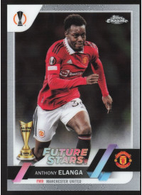 Anthony Elanga, Kartička, Topps Chrome UEFA Club Competitions 2022-2023, BASE