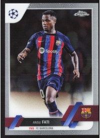 Ansu Fati, Kartička, Topps Chrome UEFA Club Competitions 2022-2023, BASE
