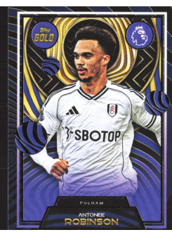 Antonee Robinson, Kartička, 2025-26 Topps Gold Premier League, BASE