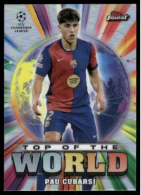 Pau Cubarsí, Kartička, Topps Finest UEFA Club Competitions 2024-2025