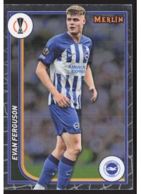 Evan Ferguson, Kartička, Topps Merlin Chrome UEFA Club Competitions 2023-24, BASE