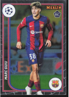 Marc Guiu, Card, Topps Merlin Chrome UEFA Club Competitions 2023-24, BASE