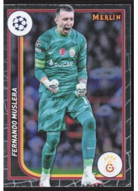 Fernando Muslera, Kartička, Topps Merlin Chrome UEFA Club Competitions 2023-24, BASE Fernando Muslera, Kartička, Topps Merlin Chrome UEFA Club Competitions 2023-24, BASE