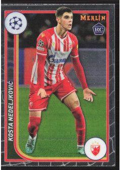 Kosta Nedeljkovic, Card, Topps Merlin Chrome UEFA Club Competitions 2023-24, BASE