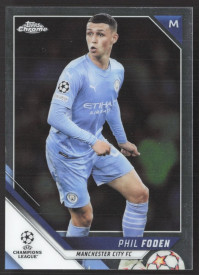 Phil Foden, Kartička, 2021-22 Topps Chrome UEFA Champions League, BASE