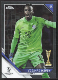 Edouard Mendy, Kartička, 2021-22 Topps Chrome UEFA Champions League, BASE