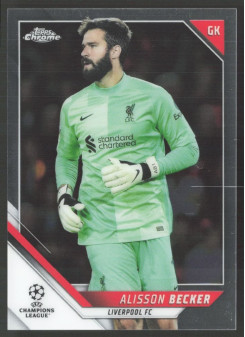 Alisson Becker, Kartička, 2021-22 Topps Chrome UEFA Champions League, BASE