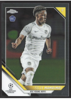 Felix Mambimbi, Kartička, 2021-22 Topps Chrome UEFA Champions League, BASE