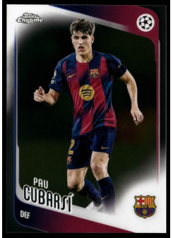 Pau Cubarsí, Card, 2025-26 Topps Chrome UEFA Club Competitions, BASE