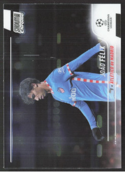 João Félix, Kartička, 2021-22 Topps Stadium Club Chrome UEFA Champions League, BASE
