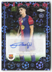 Pau Víctor, Kartička, Topps Chrome UEFA Club Competitions 2024-2025, AUTOGRAPH
