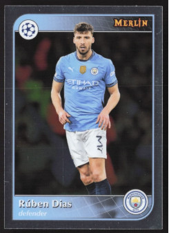 Rúben Dias, Kartička, Topps Merlin UEFA Club Competitions 2024-25, BASE