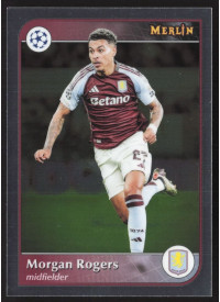 Morgan Rogers, Kartička, Topps Merlin UEFA Club Competitions 2024-25, BASE