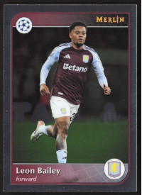Leon Bailey, Kartička, Topps Merlin UEFA Club Competitions 2024-25, BASE