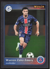 Warren Zaïre-Emery, Kartička, Topps Merlin UEFA Club Competitions 2024-25, BASE