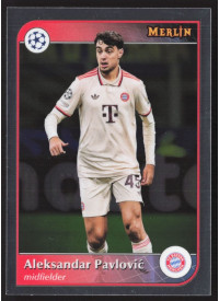 Aleksandar Pavlović, Kartička, Topps Merlin UEFA Club Competitions 2024-25, BASE